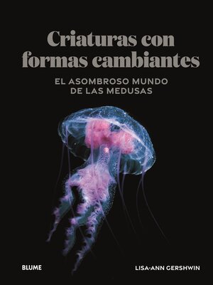 cover image of Criaturas de formas cambiantes